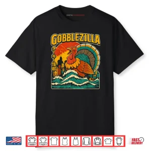 Thanksgiving Turkey Day Gobblezilla Shirt