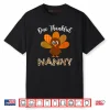 Thanksgiving Nanny Turkey One Thankful Nanny Shirt