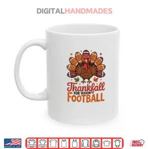 Mug Thankful Football Turkey Thanksgiving Fall Shirt