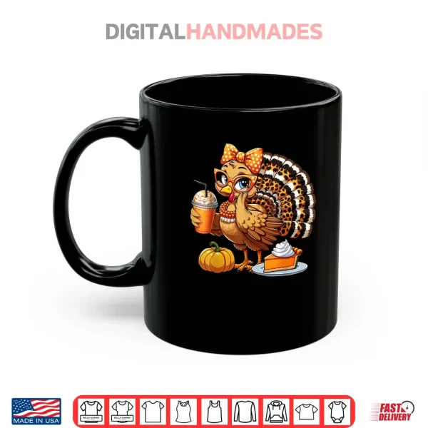 Cute Turkey Drinking Coffee Thanksgiving Turkey Day Shirt 3 Mug Cute Turkey Drinking Coffee Thanksgiving Turkey Day Shirt