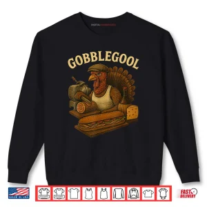 Sweatshirt Gobblegool Turkey Thanksgiving Shirt