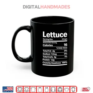 Mug Lettuce Costume Nutrition Facts Shirt