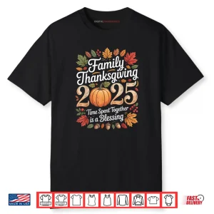 Family Thanksgiving 2025 Thanksgiving Crew Matching Fall Shirt