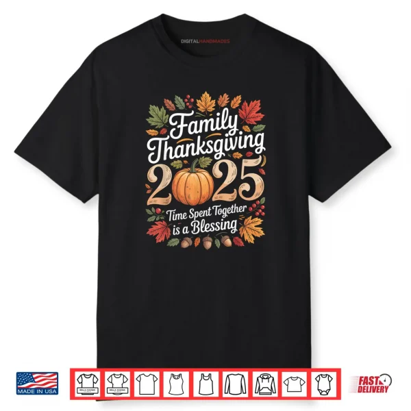 Family Thanksgiving 2025 Thanksgiving Crew Matching Fall Shirt