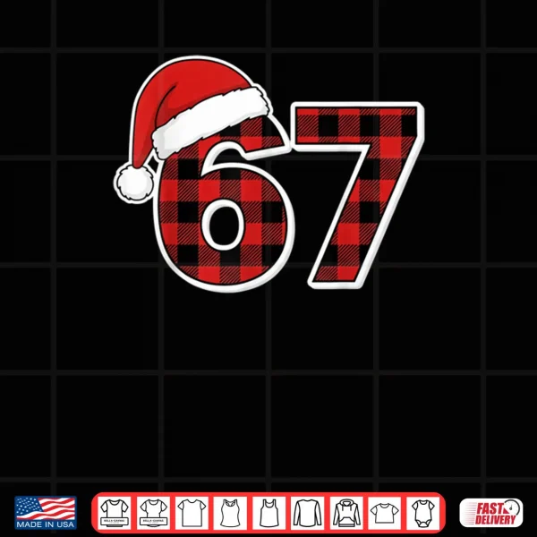67 Meme Funny Christmas Red Plaid Xmas Pajamas Slang Shirt 4 Design 67 Meme Funny Christmas Red Plaid Xmas Pajamas Slang Shirt