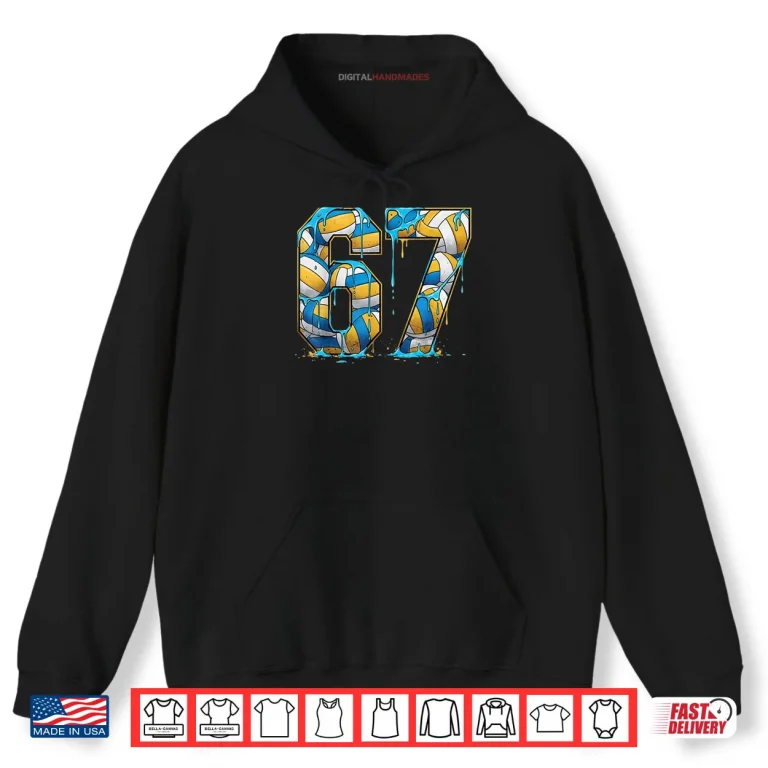Hoodie Volleyball 67 Six Seven Sport Funny Gen Alpha Z Meme Drip Shirt