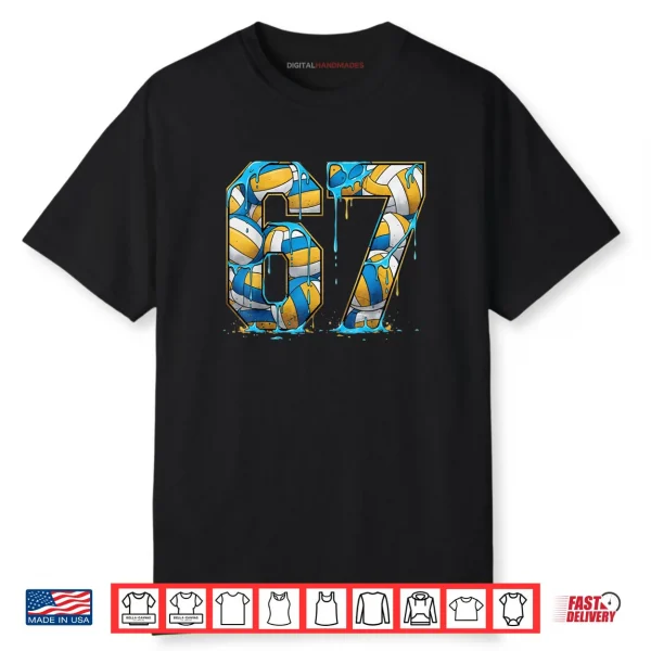 Volleyball 67 Six Seven Sport Funny Gen Alpha Z Meme Drip Shirt