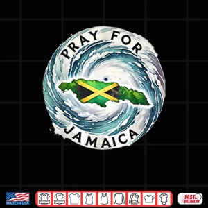 Design Pray For Jamaica Hurricane Melissa Shirt