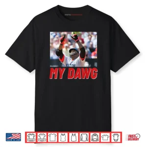My Dawg Shirt
