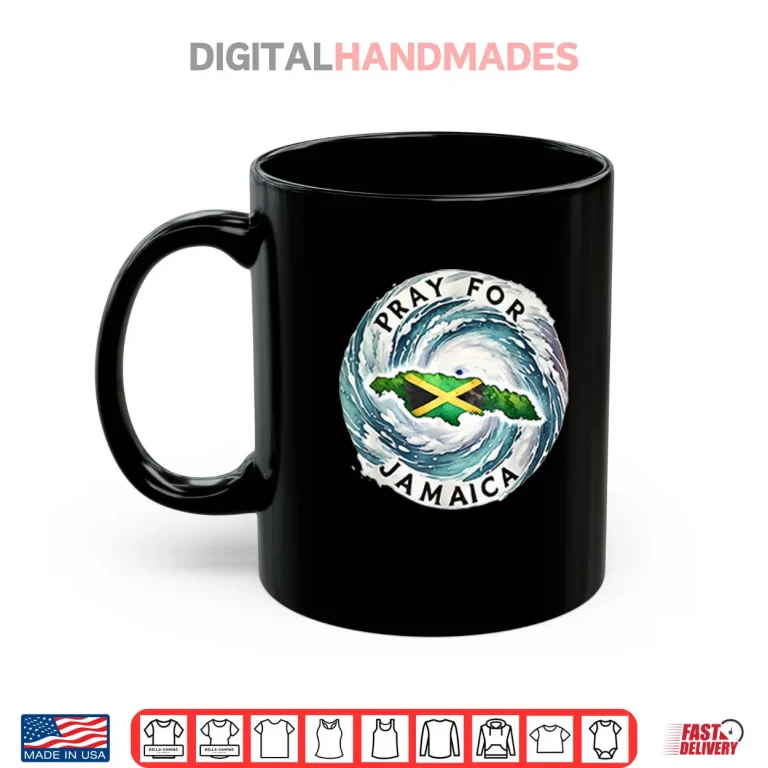 Mug Pray For Jamaica Hurricane Melissa Shirt