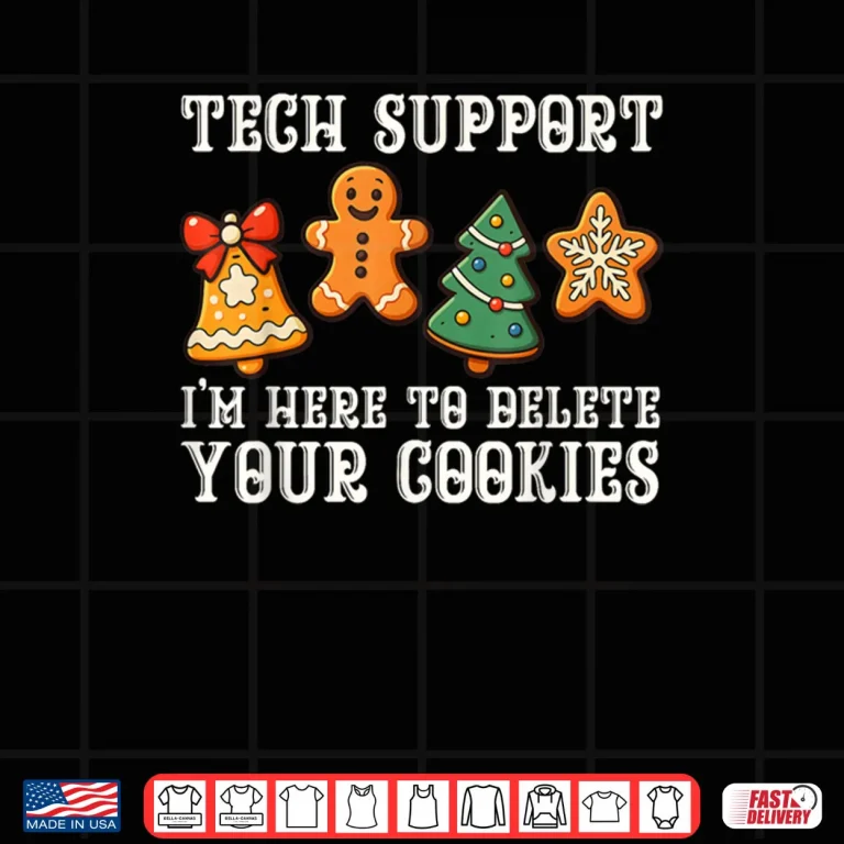 Design Christmas Tech Support Here to Delete Cookies Xmas Shirt 1