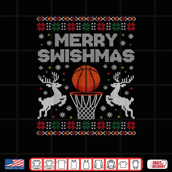 Design Basketball Christmas Ugly Sweater Merry Swishmas Shirt