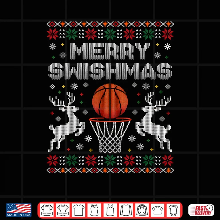 Design Basketball Christmas Ugly Sweater Merry Swishmas Shirt