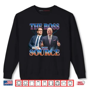 Sweatshirt Dave Portnoy And Stu Feiner The Boss The Source Shirt