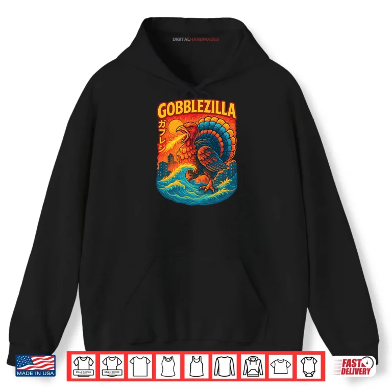 Hoodie Vintage Cool Turkey Day Thanksgiving Gobblezilla Shirt