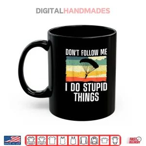 Mug Skydiving Art for Men Women Parachute Indoor Skydiver Shirt