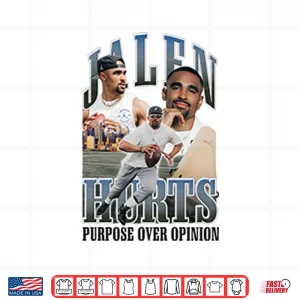 Design Jalen Hurts Purpose Over Opinion Shirt