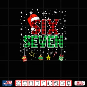 Six Seven 6 7 Meme 67 Christmas Pajamas Shirt 3 Design Six Seven 6 7 Meme 67 Christmas Pajamas Shirt