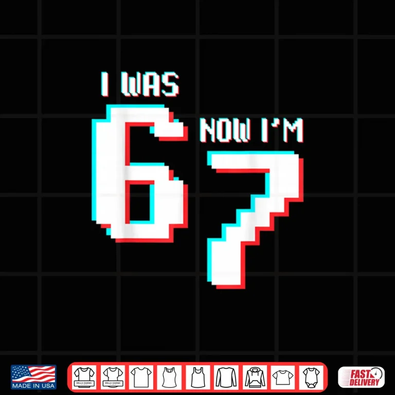 Design 7 Year Old Birthday Kids Was 6 Now Im 7 Gamer 67 Funny Meme Shirt
