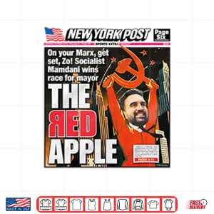 Design New York Post Socialist Mamdani Wins Race For Mayor Shirt