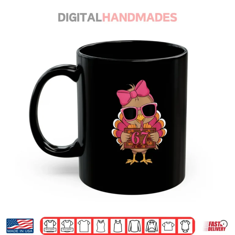 Mug 67 Thanksgiving Funny Turkey Family Thanksgiving 67 Turkey Shirt