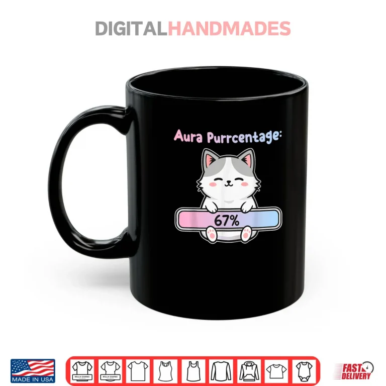 Mug 67 Funny Cat Aura Energy at Six Seven Meme Gen Z Alpha Shirt