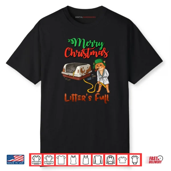 Litter’s Full Merry Christmas Funny Cat Lovers Holidays Xmas Shirt