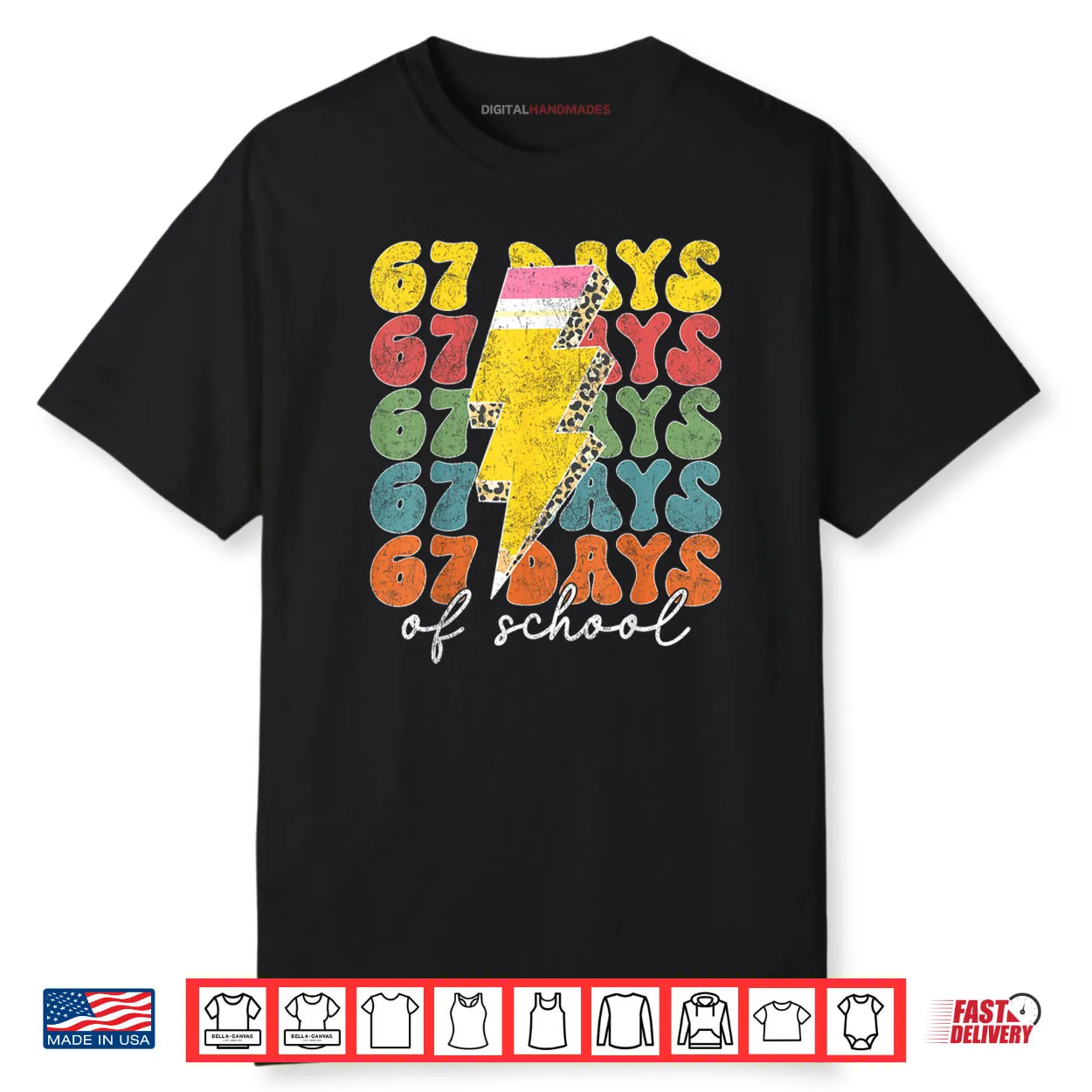 67 Days of School Lightning Bolt Pencil Teachers Students Shirt 67 Days of School Lightning Bolt Pencil Teachers Students Shirt