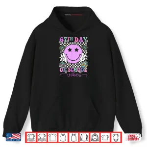 I Survived 67 Days of School Six Seven Meme Teachers Student Shirt 2 Hoodie I Survived 67 Days of School Six Seven Meme Teachers Student Shirt