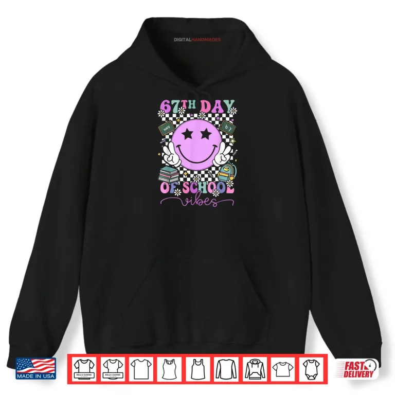 Hoodie I Survived 67 Days of School Six Seven Meme Teachers Student Shirt