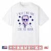 I Wish I Was Pure Like Joe Biden Shirt