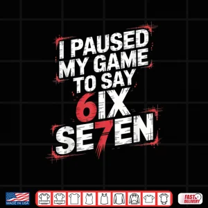 Design 67 Meme Six Seven 6 7 Gen Alpha Saying Shirt