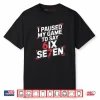 67 Meme Six Seven 6 7 Gen Alpha Saying Shirt