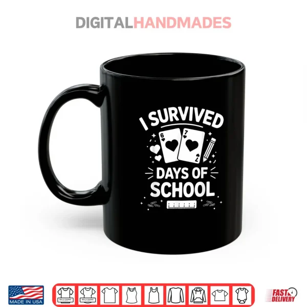 Mug I Survived 67 Days of School Cards Teachers Students Hearts Shirt