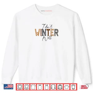 Sweatshirt I Dont Winter Well Shirt 1