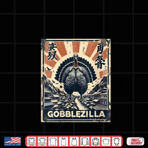 Design Gobblezilla Turkey Day Thanksgiving Monster Shirt