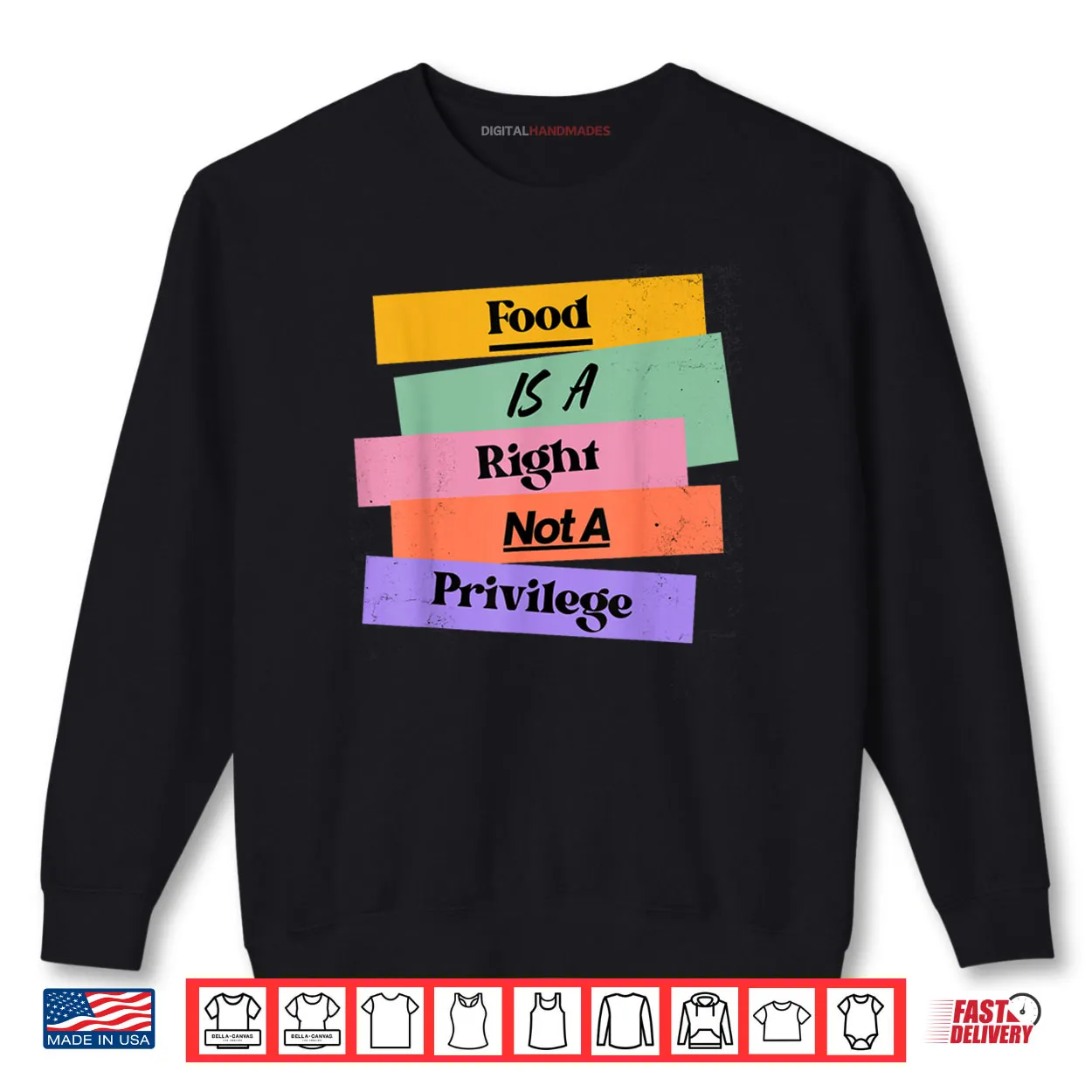 Food is A Right Not A Privilege Human Rights Food Shirt Food is A Right Not A Privilege Human Rights Food Shirt