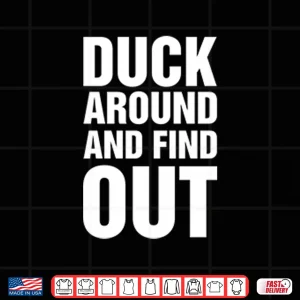 Anaheim Ducks Duck Around And Find Out Shirt 4 Design Anaheim Ducks Duck Around And Find Out Shirt 1