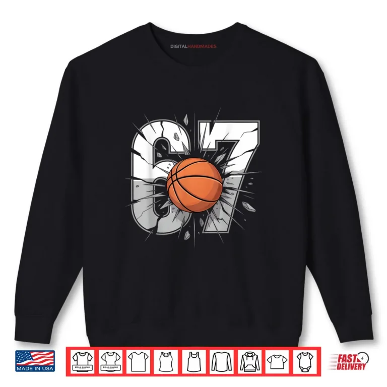 Sweatshirt 67 Basketball Six Seven 6 7 Meme 67 Shirt