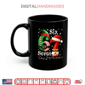 Mug Six Seven 67 Meme 6 7 Elf Santa Christmas Pajamas Shirt