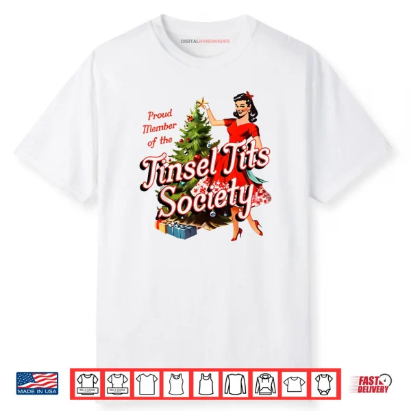 Proud Member of Tinsel Tits Society Lady Funny Christmas Shirt