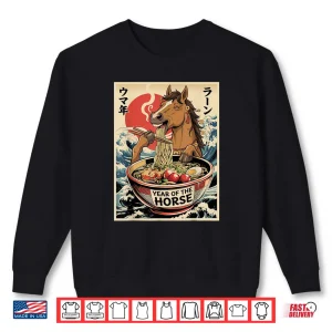 Zodiac Chinese New Year of The Horse 2026 Ramen Shirt 1 Sweatshirt Zodiac Chinese New Year of The Horse 2026 Ramen Shirt