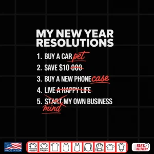 Design New Years Resolutions Optimistic Thinking Vs Reality Shirt