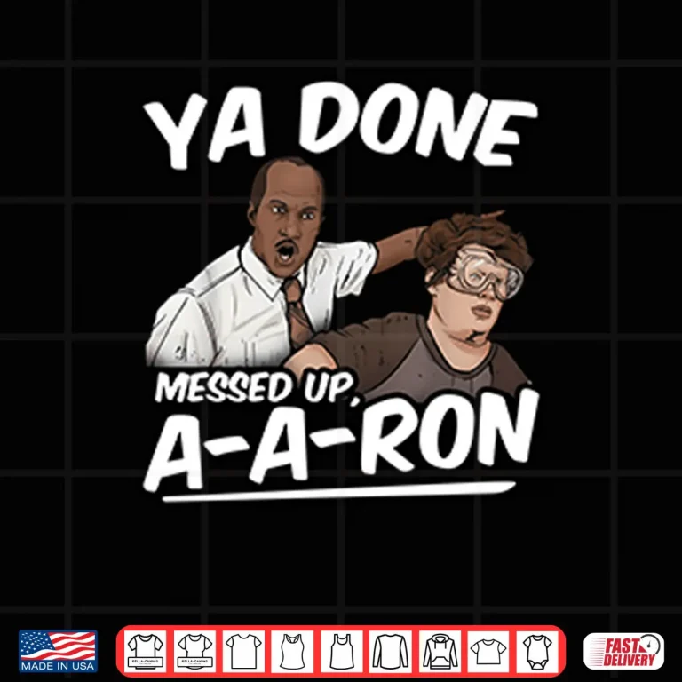 Design Ya Done Messed Up A A Ron Substitute Teacher Shirt