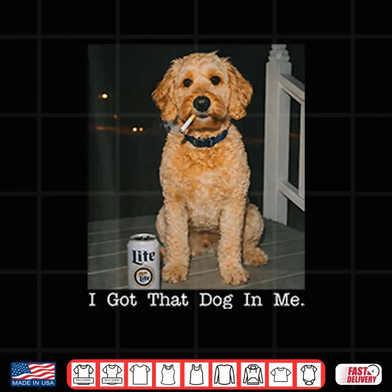 Design I Got That Dog In Me Golden Doodle Shirt