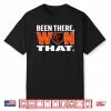 Been There Won That Chicago Bears Shirt