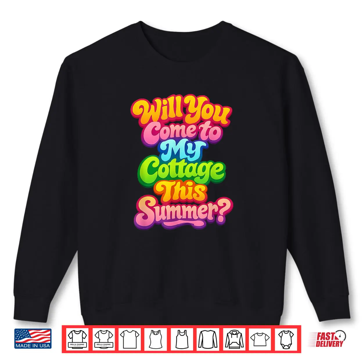 Will You Come to My Cottage This Summer Shirt Will You Come to My Cottage This Summer Shirt