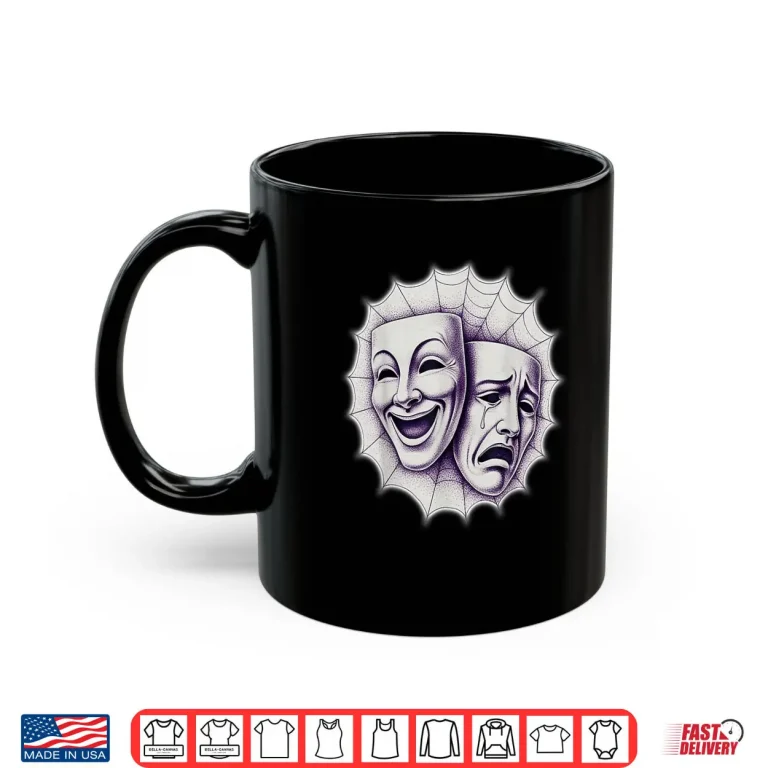 Mug Smile Now Cry Later Theater Masks Spiderweb Shirt