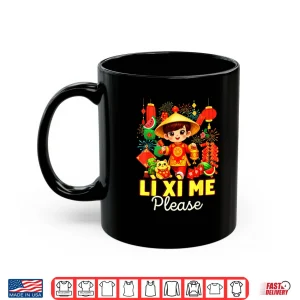Li Xi Me Please Chuc Mung NAM Moi Vietnamese Lunar New Year Shirt 3 Mug Li Xi Me Please Chuc Mung NAM Moi Vietnamese Lunar New Year Shirt