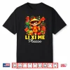 Li Xi Me Please Chuc Mung NAM Moi Vietnamese Lunar New Year Shirt
